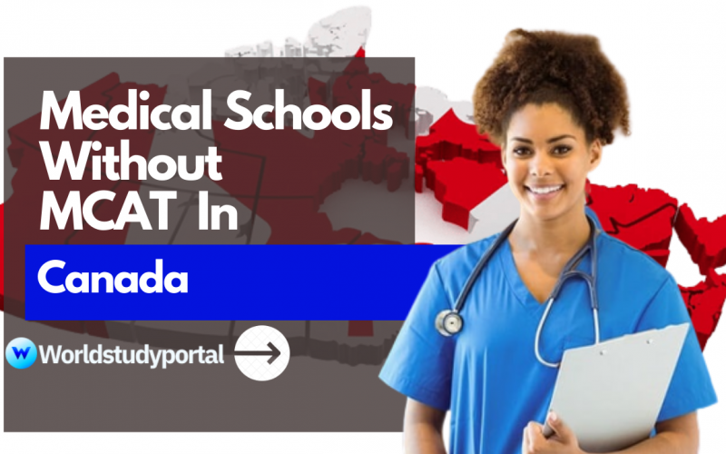 Medical Schools Without MCAT In Canada